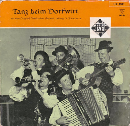 Original Oberkrainer Quintett - Tanz Beim Dorfwirt Nr. 1 (EP) 33679 Vinyl Singles EP Goede Staat