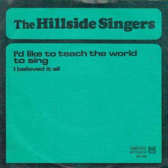 Hillside Singers - I'd Like To Teach The World To Sing 32773 Vinyl Singles Goede Staat