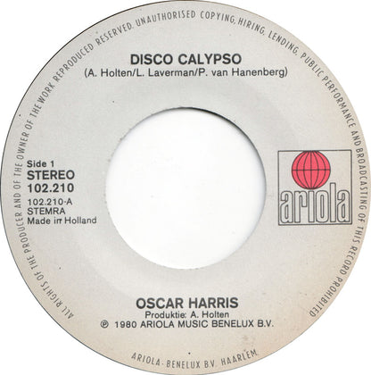 Oscar Harris - Disco Calypso 09818 07252 33611 35658 Vinyl Singles Goede Staat