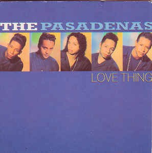 Pasadena's - Love Thing 11973 Vinyl Singles Goede Staat