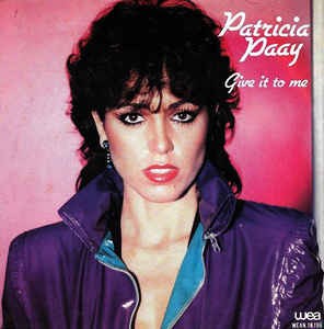 Patricia Paay - Give It To Me 16501 Vinyl Singles Goede Staat