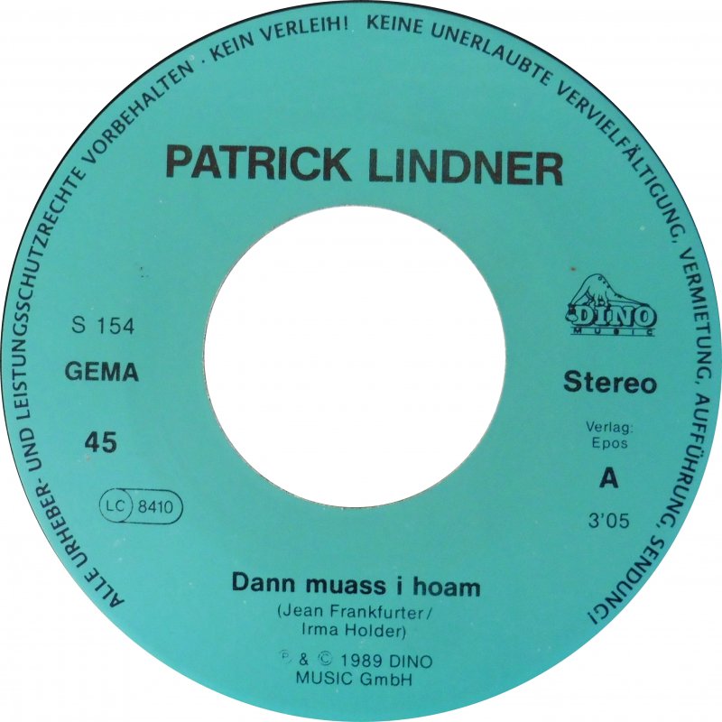 Patrick Lindner - Dann Muass I Hoam 14637 Vinyl Singles Goede Staat