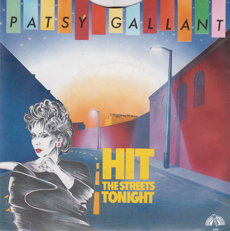 Patsy Gallant - Hit The Streets Tonight 17521 Vinyl Singles Goede Staat