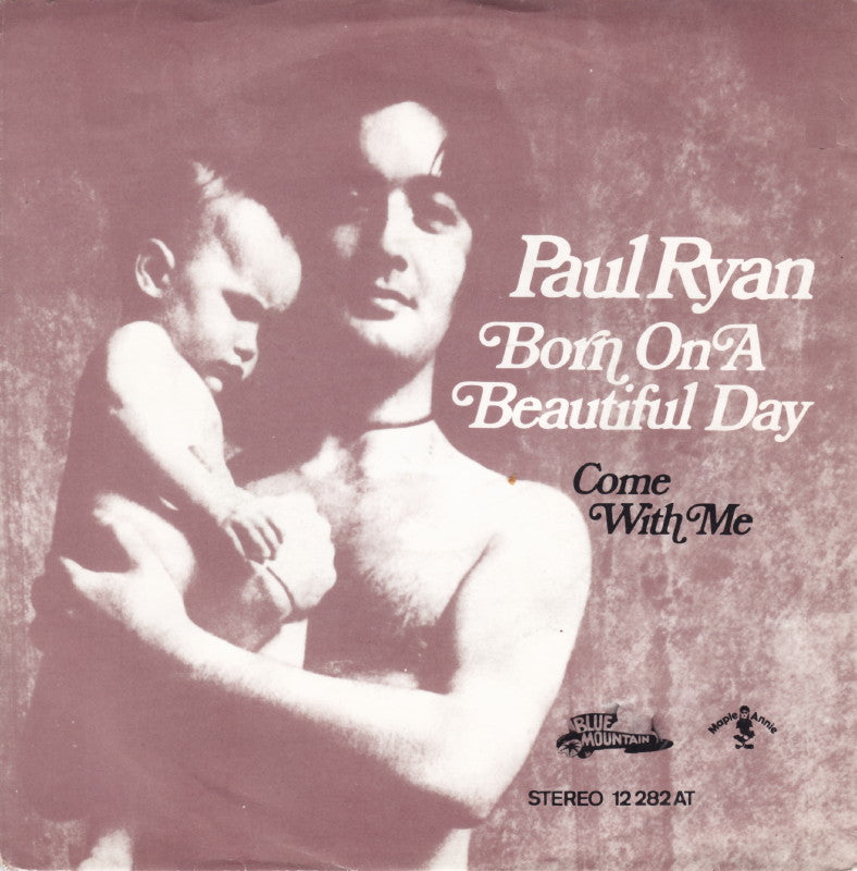 Paul Ryan - Born On A Beautiful Day 17949 Vinyl Singles Goede Staat