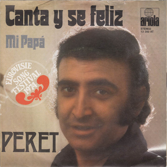 Peret - Canta Y Se Feliz 16036 17609 Vinyl Singles Goede Staat