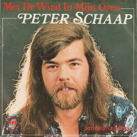 Peter Schaap - Met De Wind In Mijn Oren 32053 Vinyl Singles Goede Staat