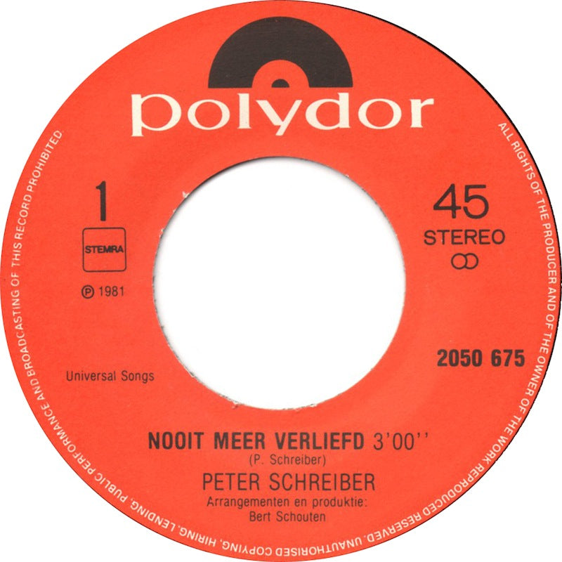 Peter Schreiber - Nooit Meer Verliefd 28770 14995 Vinyl Singles Goede Staat