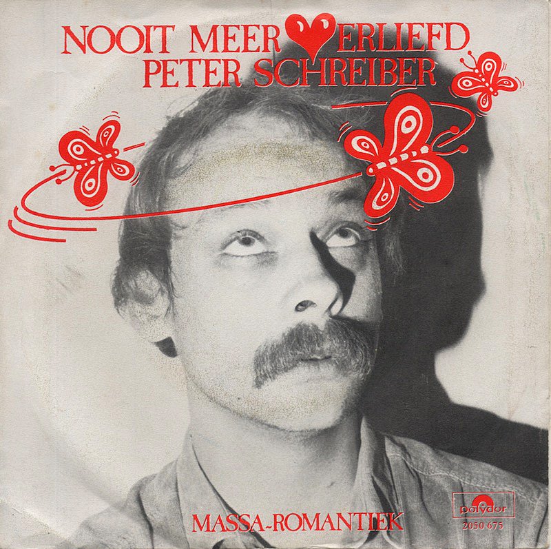 Peter Schreiber - Nooit Meer Verliefd 28770 14995 Vinyl Singles Goede Staat