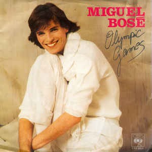 Miguel Bose - Olympic Games 12071 Vinyl Singles Goede Staat