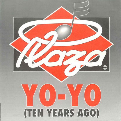 Plaza - Yo-Yo (Ten Years Ago) 24522 30803 Vinyl Singles Goede Staat