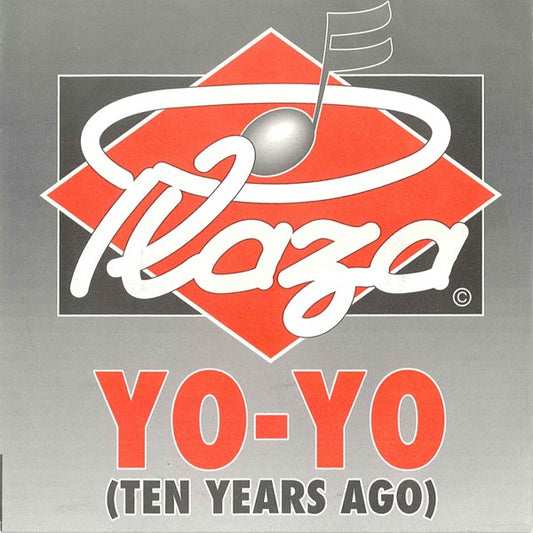 Plaza - Yo-Yo (Ten Years Ago) 24522 30803 Vinyl Singles Goede Staat