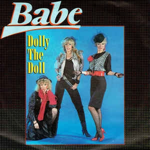 Babe - Dolly The Doll 18126 34618 36963 Vinyl Singles Goede Staat