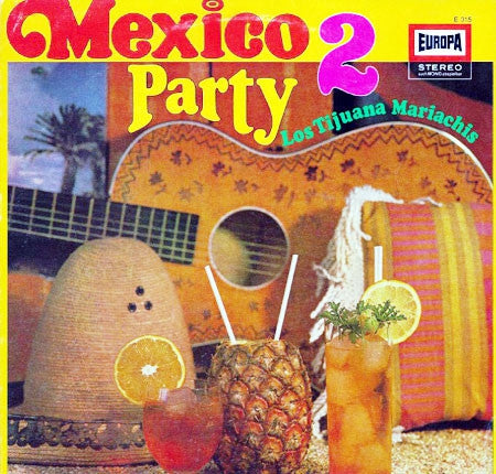 Los Tijuana Mariachis - Mexico Party 2 (LP) 44108 Vinyl LP Goede Staat