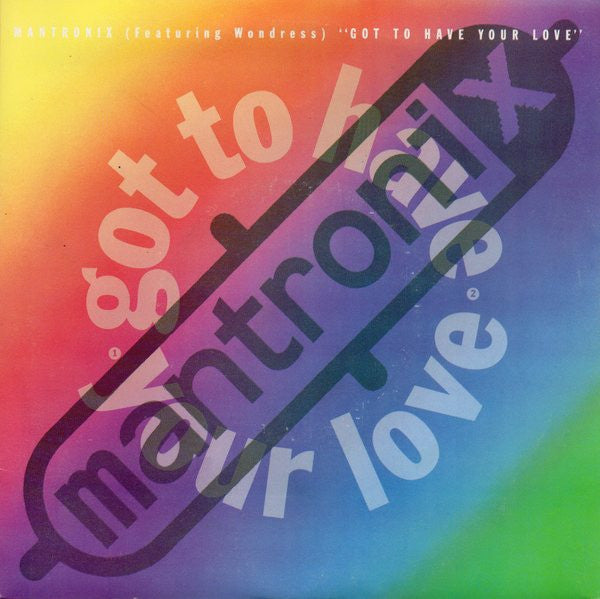 Mantronix Featuring Wondress - Got To Have Your Love 20344 Vinyl Singles Goede Staat