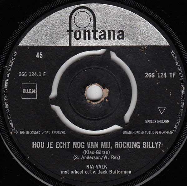 Ria Valk - Hou Je Echt Nog Van Mij, Rocking Billy 37796 (B) Vinyl Singles B-Keus (B)