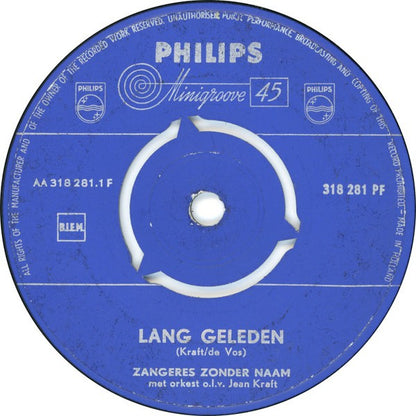 Zangeres Zonder Naam - Lang Geleden 23424 Vinyl Singles Goede Staat