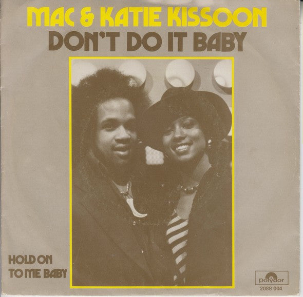 Mac & Katie Kissoon - Don't Do It Baby 14582 Vinyl Singles Goede Staat