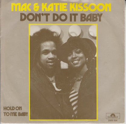 Mac & Katie Kissoon - Don't Do It Baby 14582 Vinyl Singles Goede Staat