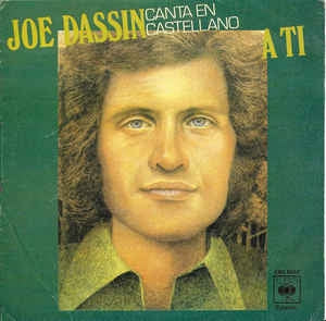 Joe Dassin - Canta En Castellano A Ti 11346 Vinyl Singles Goede Staat