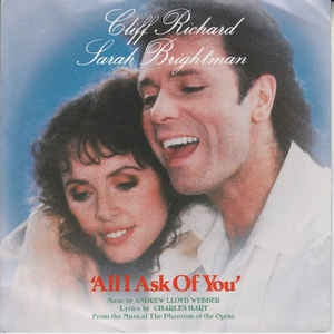 Cliff Richard Sarah Brightman  Andrew Lloyd Webber - All I Ask Of You 14590 Vinyl Singles Goede Staat