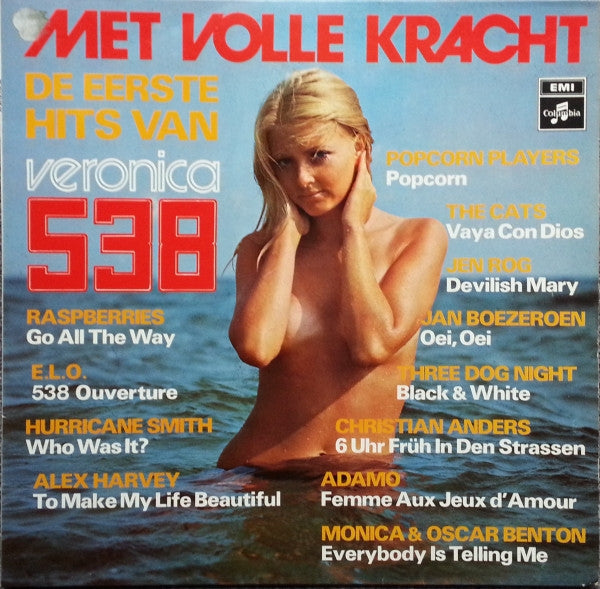 Various - Met Volle Kracht, De Eerste Hits Van Veronica 538 (LP) 48852 Vinyl LP Goede Staat