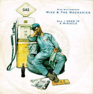 Mike & The Mechanics - All I Need Is A Miracle 11368 Vinyl Singles Goede Staat