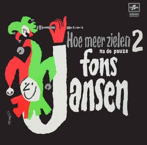 Fons Jansen - Hoe Meer Zielen 2 Na De Pauz (LP) 43610 Vinyl LP Goede Staat