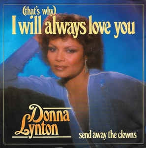 Donna Lynton - (That's Why) I Will Always Love You 11544 Vinyl Singles Goede Staat