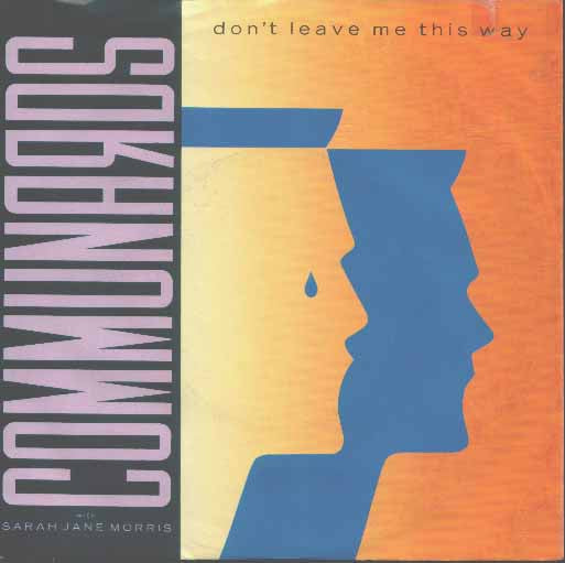 Communards - Don't Leave Me This Way 37702 Vinyl Singles Goede Staat