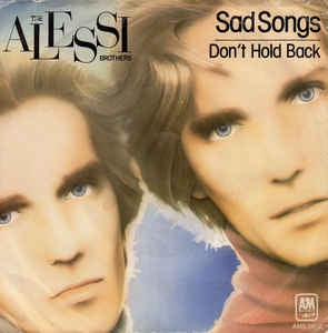 Alessi Brothers - Sad Songs 11476 Vinyl Singles Goede Staat