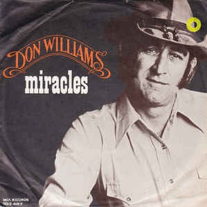 Don Williams - Miracles 11110 Vinyl Singles Goede Staat