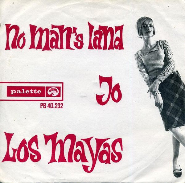 Los Mayas - No Man's Land 13725 Vinyl Singles Goede Staat