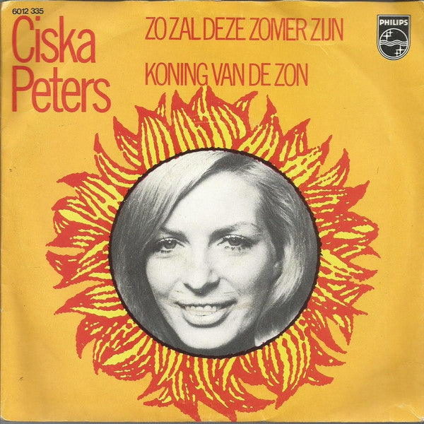 Ciska Peters - Zo Zal Deze Zomer Zijn Vinyl Singles Goede Staat