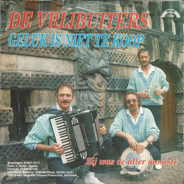 Vrijbuiters - Geluk Is Niet Te Koop 06273 Vinyl Singles Goede Staat