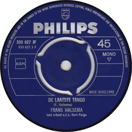 Frans Halsema / Frans Halsema Maria Lindes  - De Laatste Tango / Ontmoeting Op De Dam 21611 Vinyl Singles Goede Staat