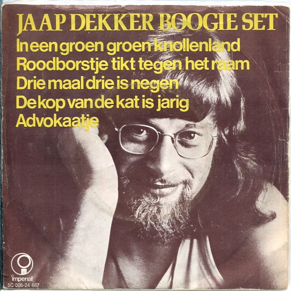 Jaap Dekker Boogie Set - In Een Groen Groen Knollenland (B) Vinyl Singles B-Keus (B)