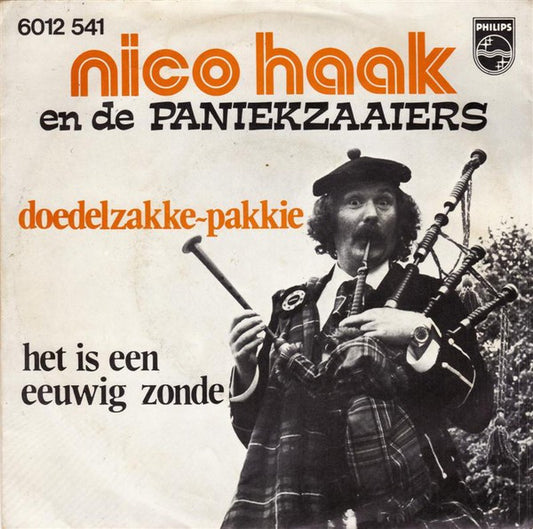 Nico Haak En De Paniekzaaiers - Doedelzakke-Pakkie 32435 Vinyl Singles Goede Staat