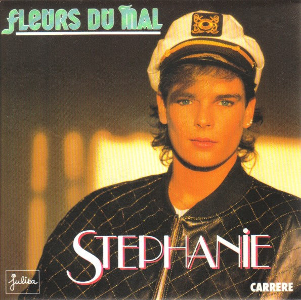 Stephanie - Fleurs Du Mal 11374 Vinyl Singles Goede Staat