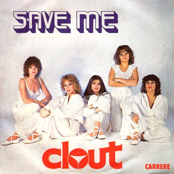 Clout - Save me 07378 Vinyl Singles Goede Staat