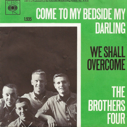 Brothers Four - Come To My Bedside My Darling 13812 Vinyl Singles Goede Staat