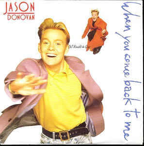 Jason Donovan - When You Come Back To Me 14939 27011 Vinyl Singles Goede Staat