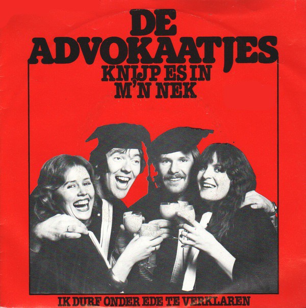 Advokaatjes - Knijp Es In M'n Nek 14813 Vinyl Singles Goede Staat