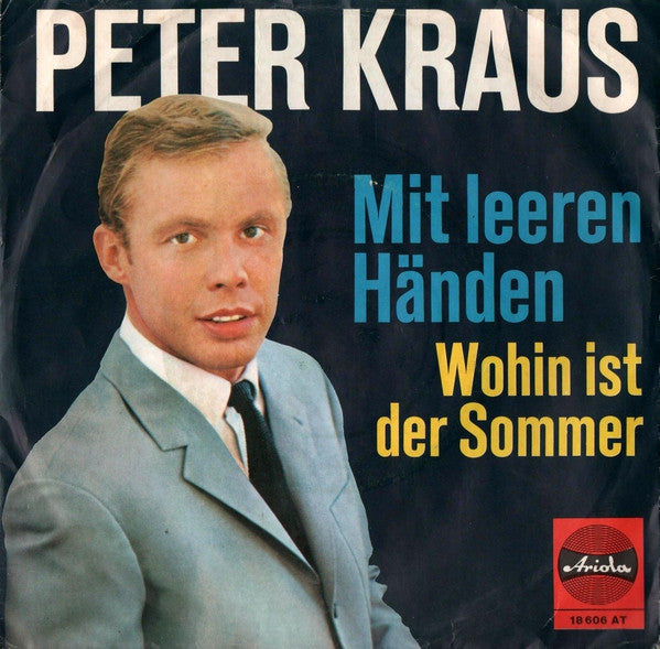 Peter Kraus - Mit Leeren Handen 13720 24916 Vinyl Singles Goede Staat