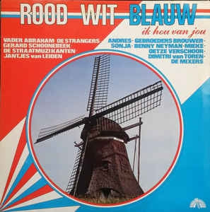 Various - Rood Wit Blauw - Ik Hou Van Jou (LP) 43239 Vinyl LP Goede Staat