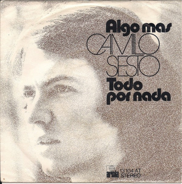 Camilo Sesto - Algo Mas 21801 Vinyl Singles Goede Staat