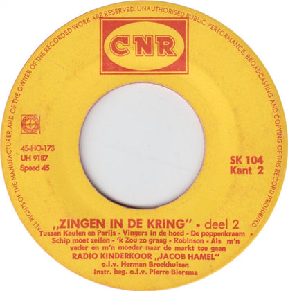 Kinderkoor Jacob Hamel - Zingen In De Kring 2 16912 Vinyl Singles Hoes: Generic