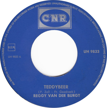 Reggy Van Der Burgt - Teddybeer 23338 Vinyl Singles Goede Staat