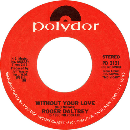 Roger Daltrey - Without Your Love 14690 Vinyl Singles Goede Staat