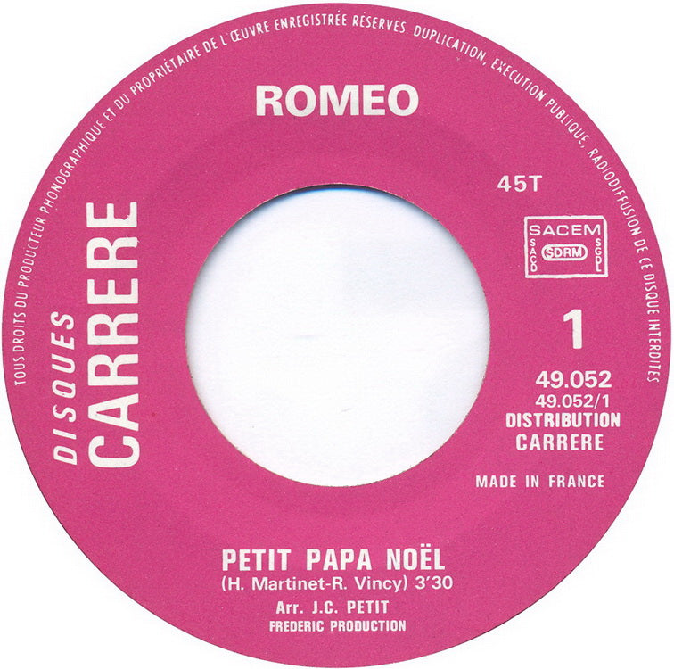 Romeo - Petit Papa Noel 17250 Vinyl Singles Goede Staat