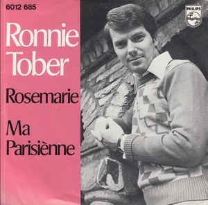 Ronnie Tober - Rosemarie 11668 Vinyl Singles Goede Staat